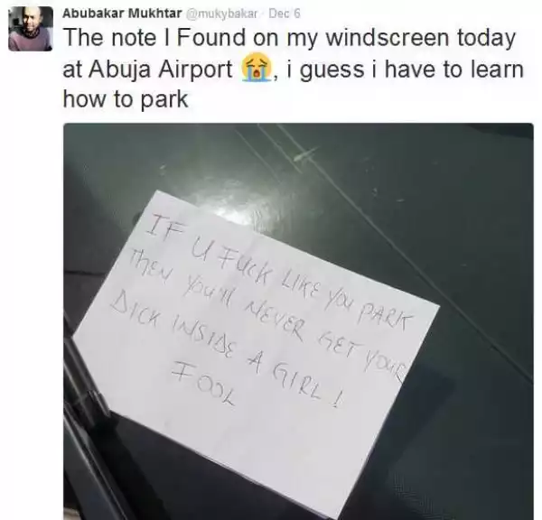 Man parks wrongly at Abuja airport &comes back to meet this crazy note